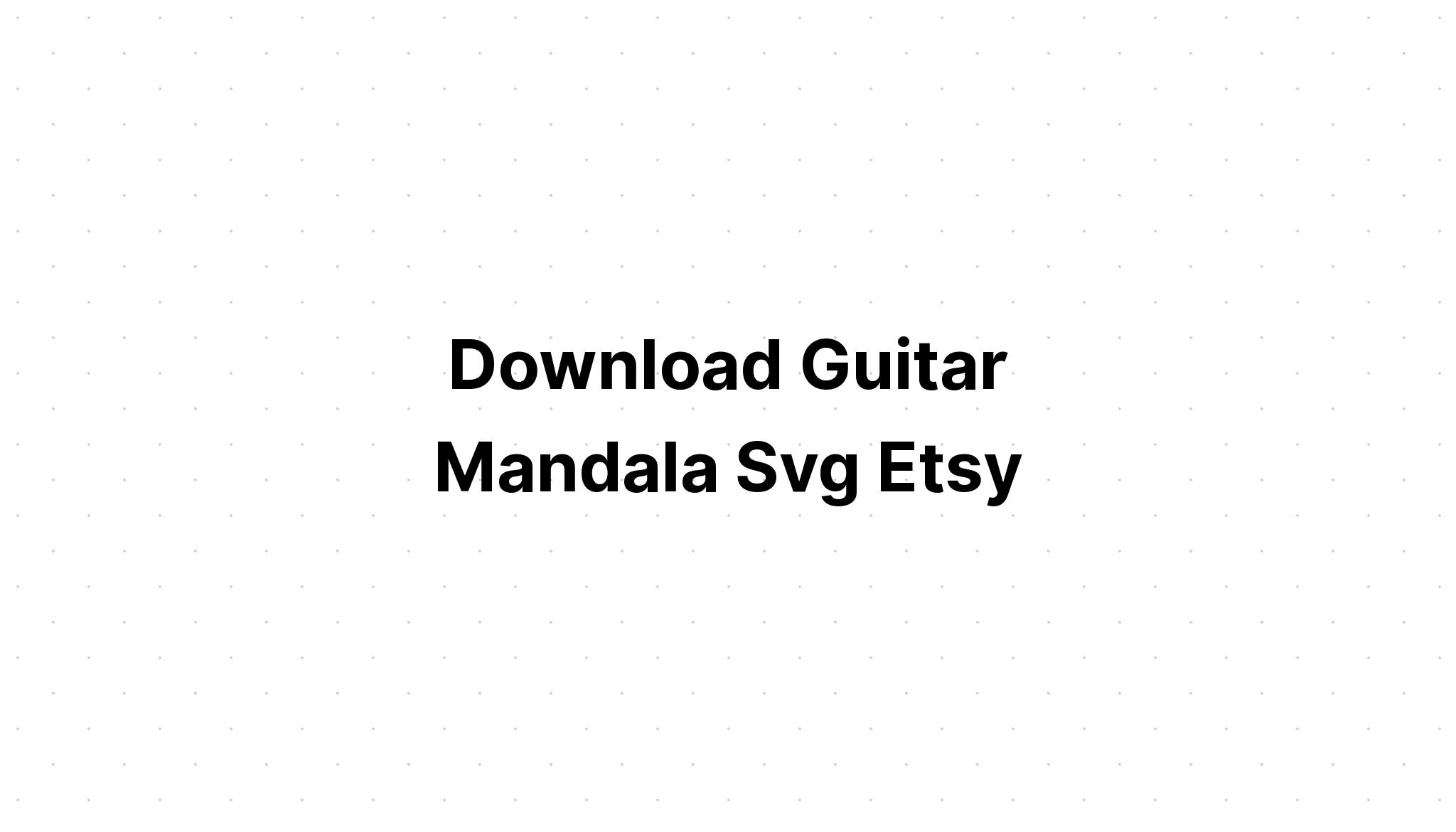 Download Guitar Mandala Svg For Cricut - Layered SVG Cut File